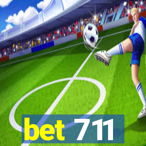 bet 711